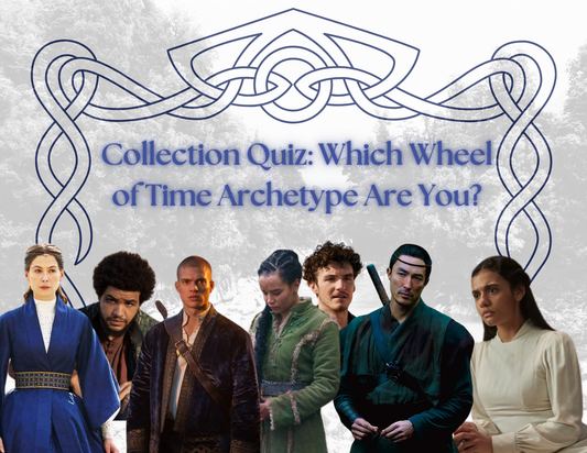 Which Wheel of Time Archetype Are You?